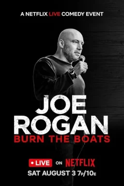 دانلود فیلم Joe Rogan: Burn the Boats 2024