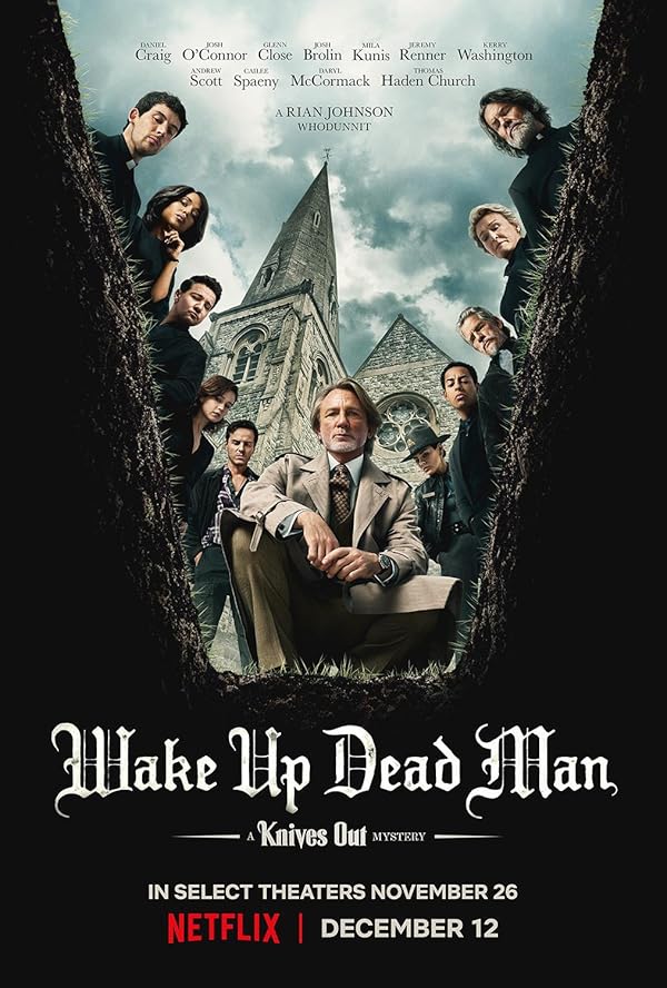 دانلود فیلم Wake Up Dead Man: A Knives Out Mystery 2025