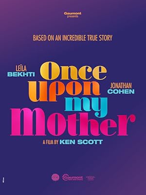 دانلود فیلم Once Upon My Mother 2025